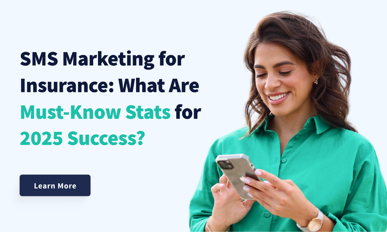 SMS Marketing for Insurance_ What Are Must-Know Stats for 2025 Success_