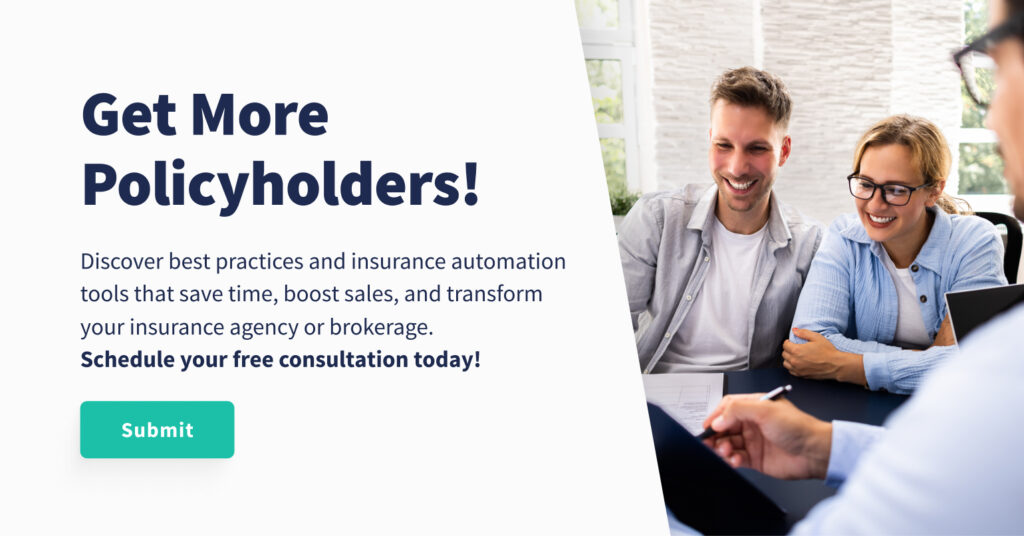 Get more policy holders with insurance marketing automation