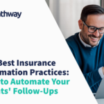 The Best Insurance Automation Practices