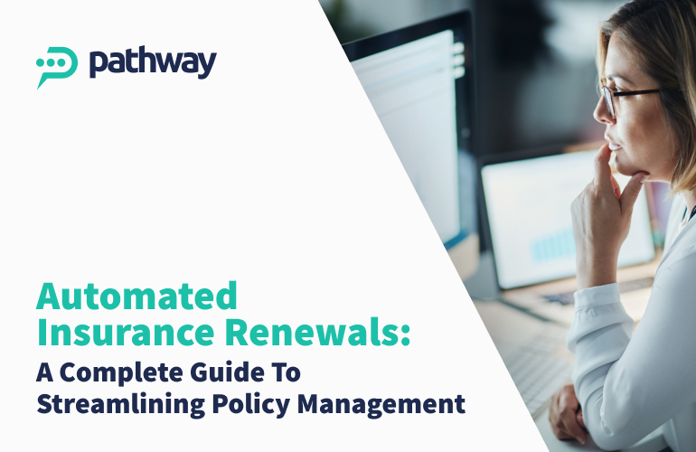 Automated Insurance Renewals