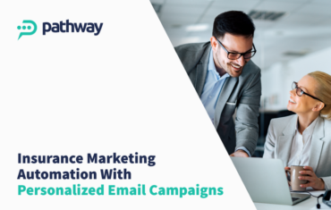 Where Can I Find Insurance Marketing Automation Systems with Personalized Email Campaigns? 2 Insurance marketing automation and personalized email campaign solutions designed for insurance brokers and agencies.