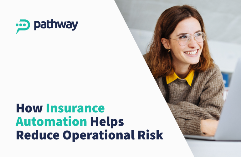 Insurance operations automation reducing risks