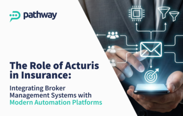 The role of Acturis in insurance