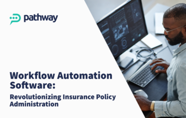 workflow automation software for insurance brokers