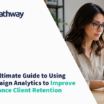 Campaign analytics by PathwayPort can help you have the right data in every time.