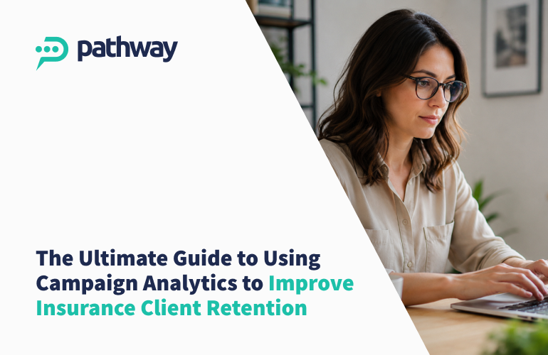 Campaign analytics by PathwayPort can help you have the right data in every time.